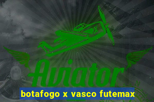 botafogo x vasco futemax